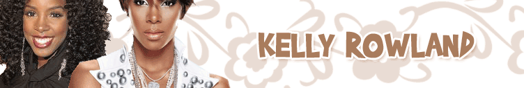 kelly rowland